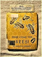 Here come the bees! B000I5FPLG Book Cover