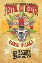 Fistful of Reefer: A Schism 8 Series (Lost DMB Files, Season One)