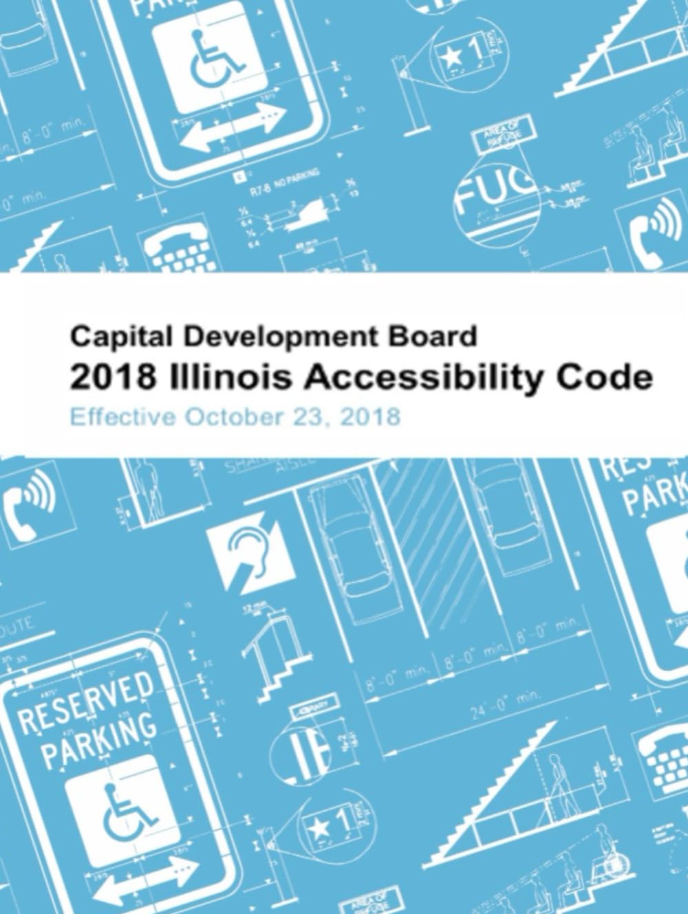 2018 Illinois Accessibility Code édition imprimée haute clarté