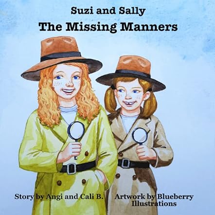 Suzi and Sally The Missing Manners