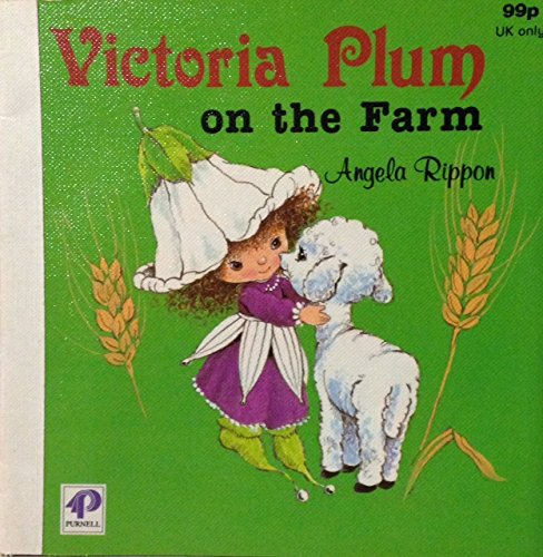 Victoria Plum on the farm: Angela Rippon: 9780361063500: Amazon.com: Books