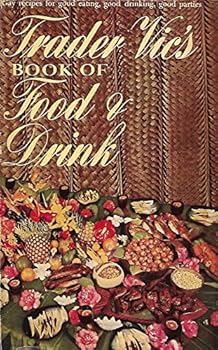 Hardcover Trader Vic's Book of food & drink Book
