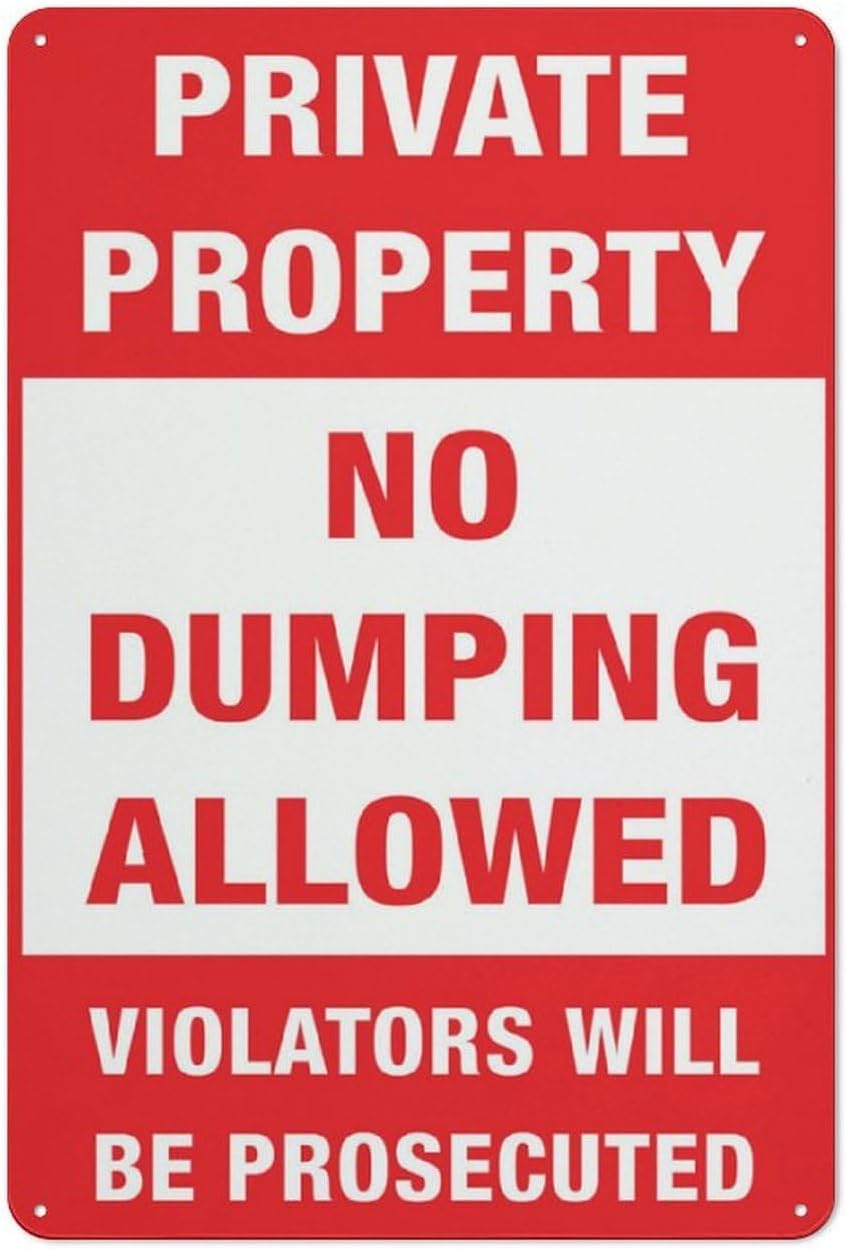 Private Property No Dumping Allowed Rust Free Aluminum Sign - Grade Sheeting, Weather Resistant Decor with Pre-Drilled Holes - 16x12 Inch​