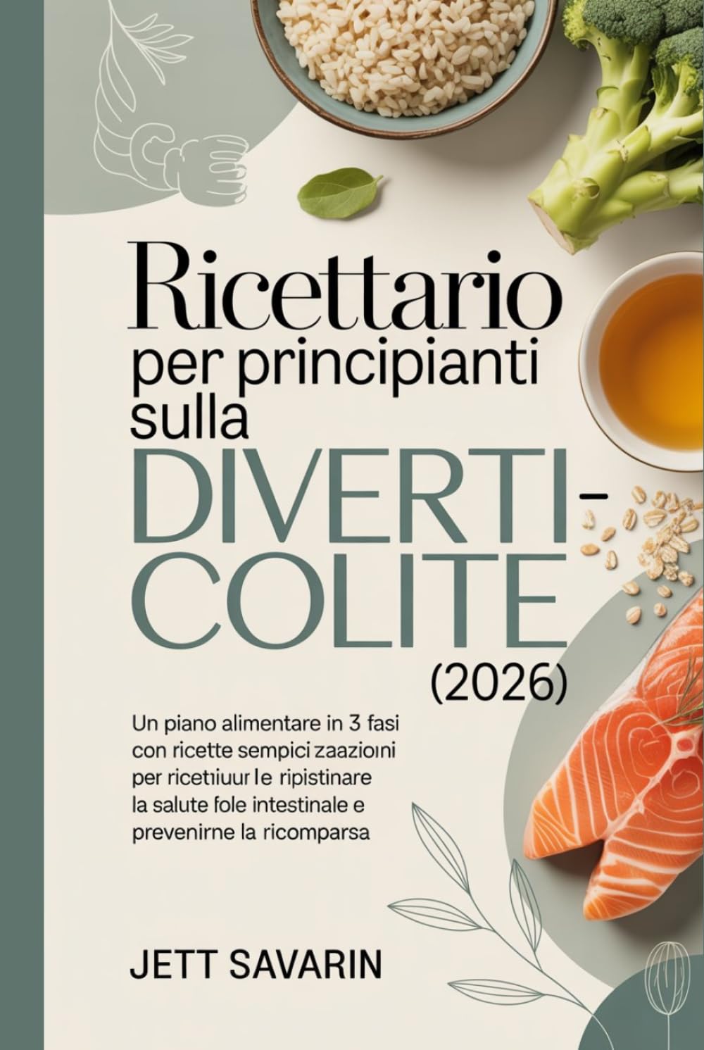 Ricettario per principianti sulla diverticolite (2026)