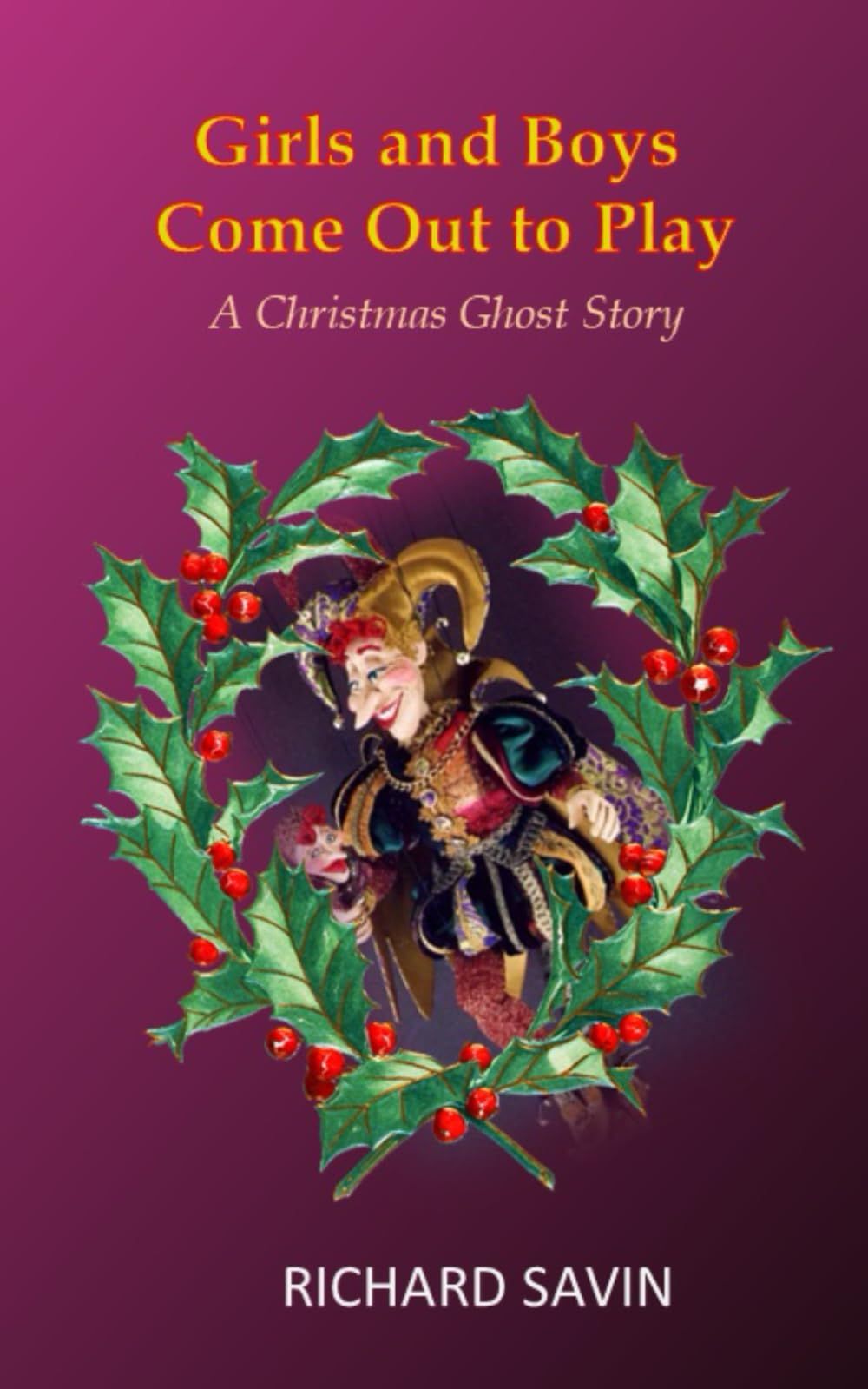 Girls and Boys Come Out to Play: A Christmas Ghost Story