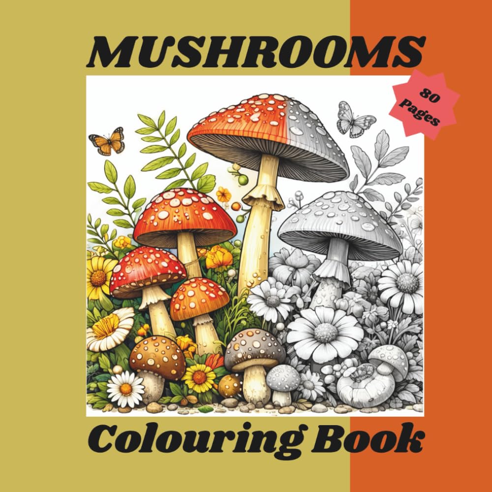 Mushrooms: Colouring Book