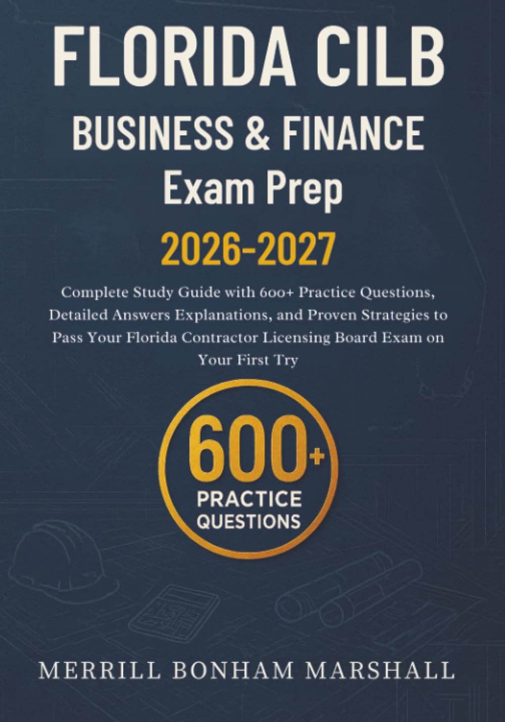 Florida CILB Business & Finance Exam Prep 2026-2027