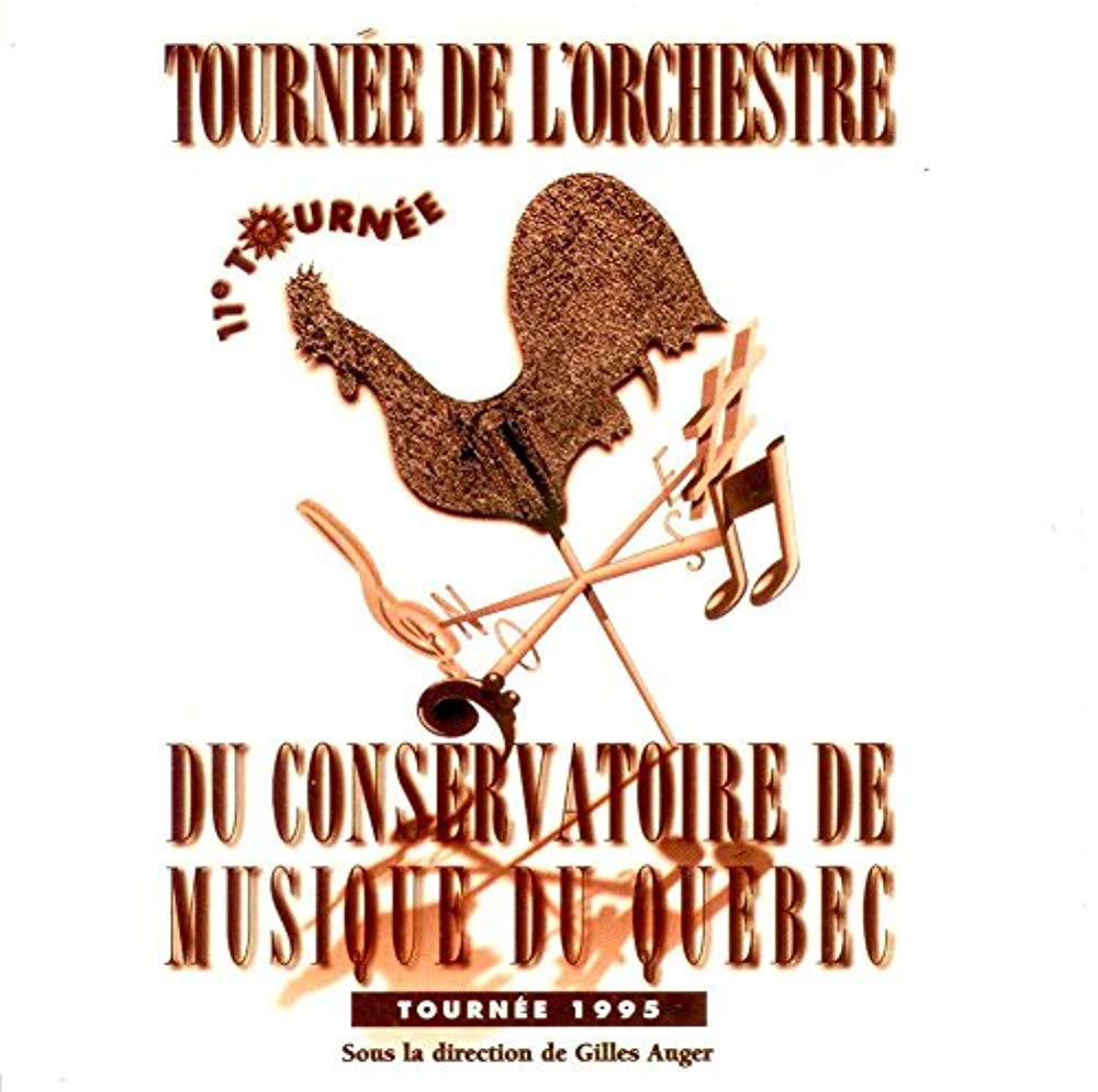 Tournée de l'orchestre Du Conservatoire De Musique Du Québec [Audio CD]