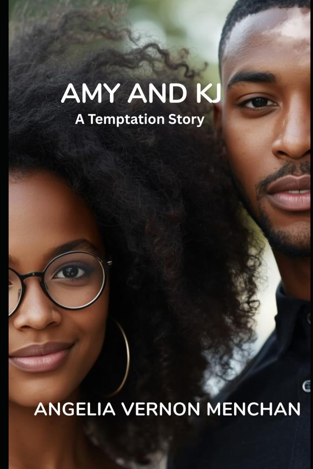 Amy and KJ: A Temptation Story