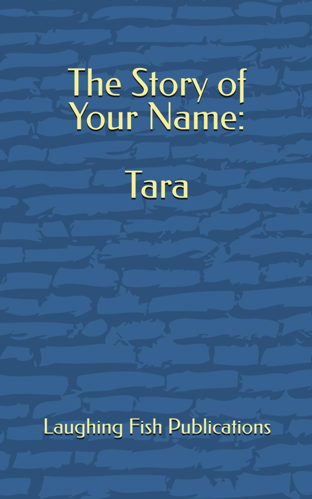 The Story of Your Name: Tara