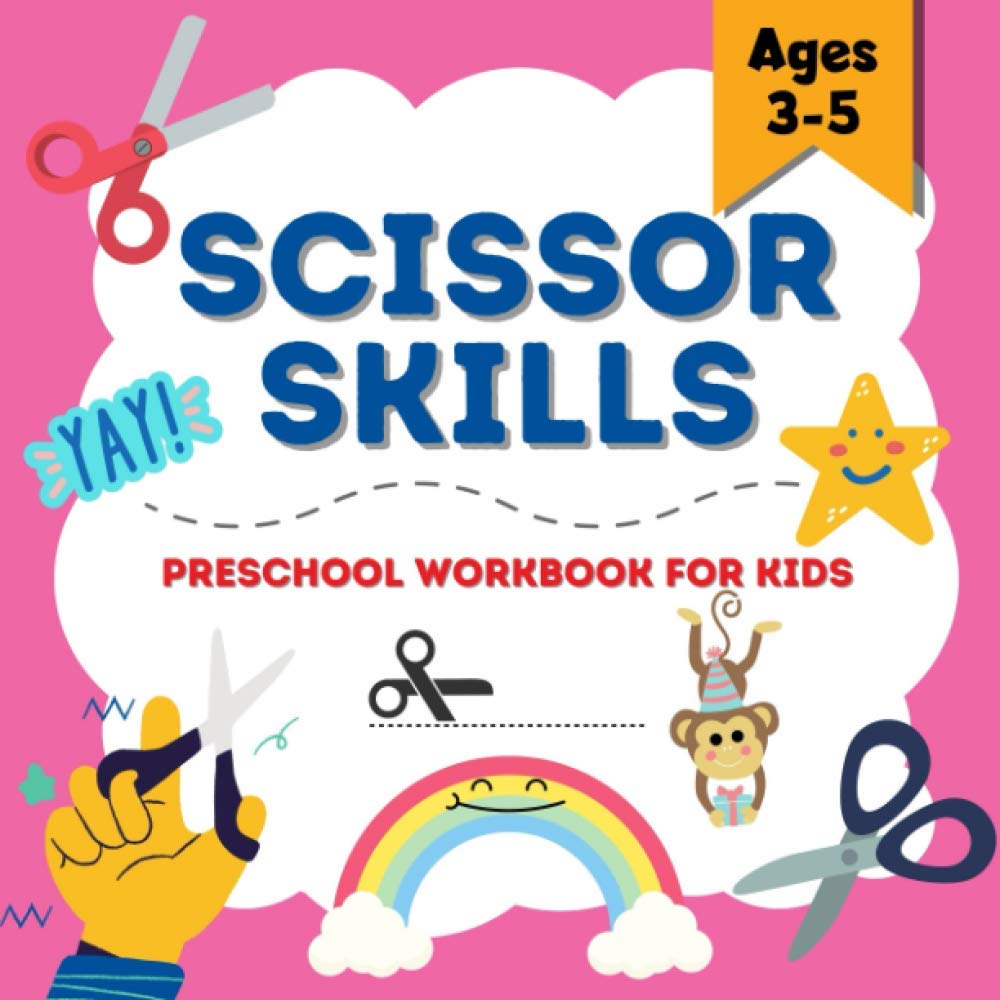 Scissor Skills Preschool Workbook for Kids Ages 3-5: Cutting Practice Activity Books for Toddlers Kids | Pink (Preschool Workbooks)