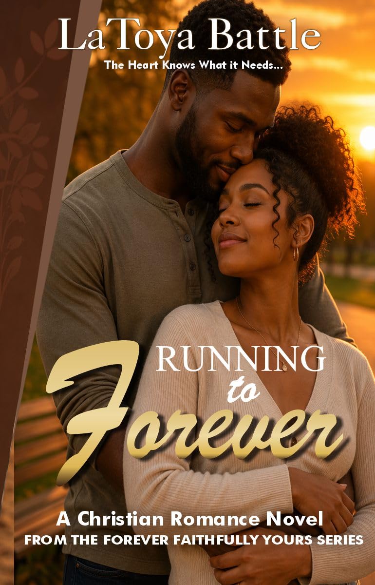 Running to Forever: A Christian Romance Novel (Forever Faithfully Yours Book 2)