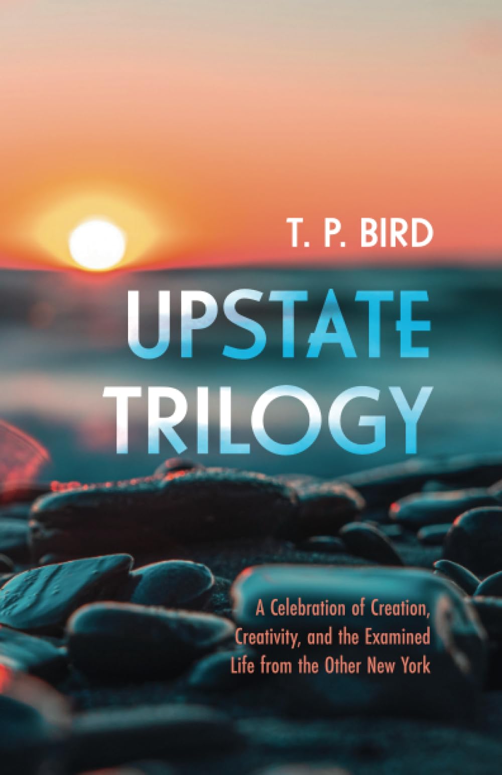 Upstate Trilogy