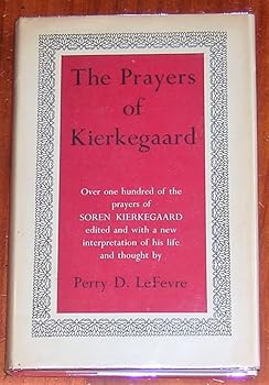 Hardcover Prayers Of Kierkegaard Book