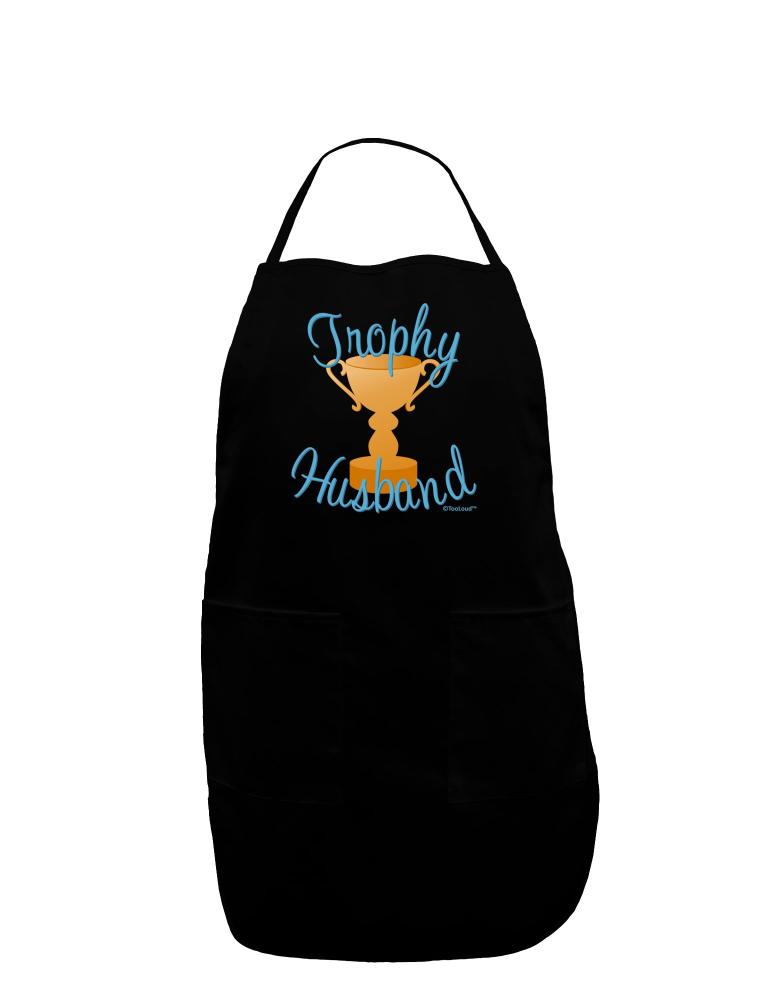TOOLOUD Trophy Husband Design Dark Adult Apron - Black - One-Size