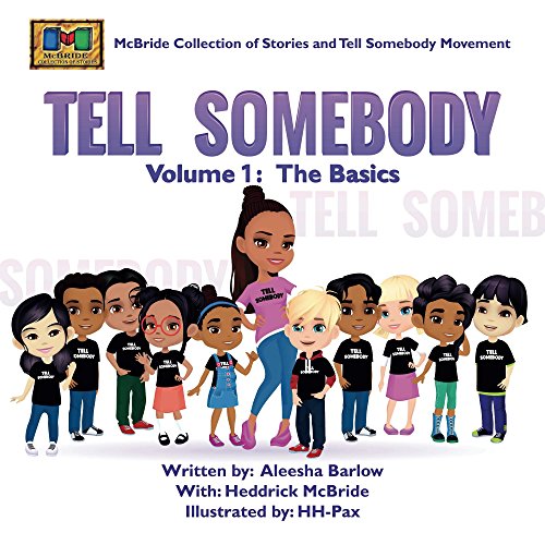 Tell Somebody: Volume.1 - The Basics