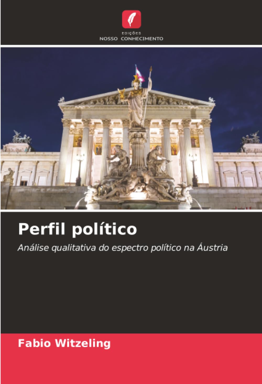 Perfil político: Análise qualitativa do espectro político na Áustria