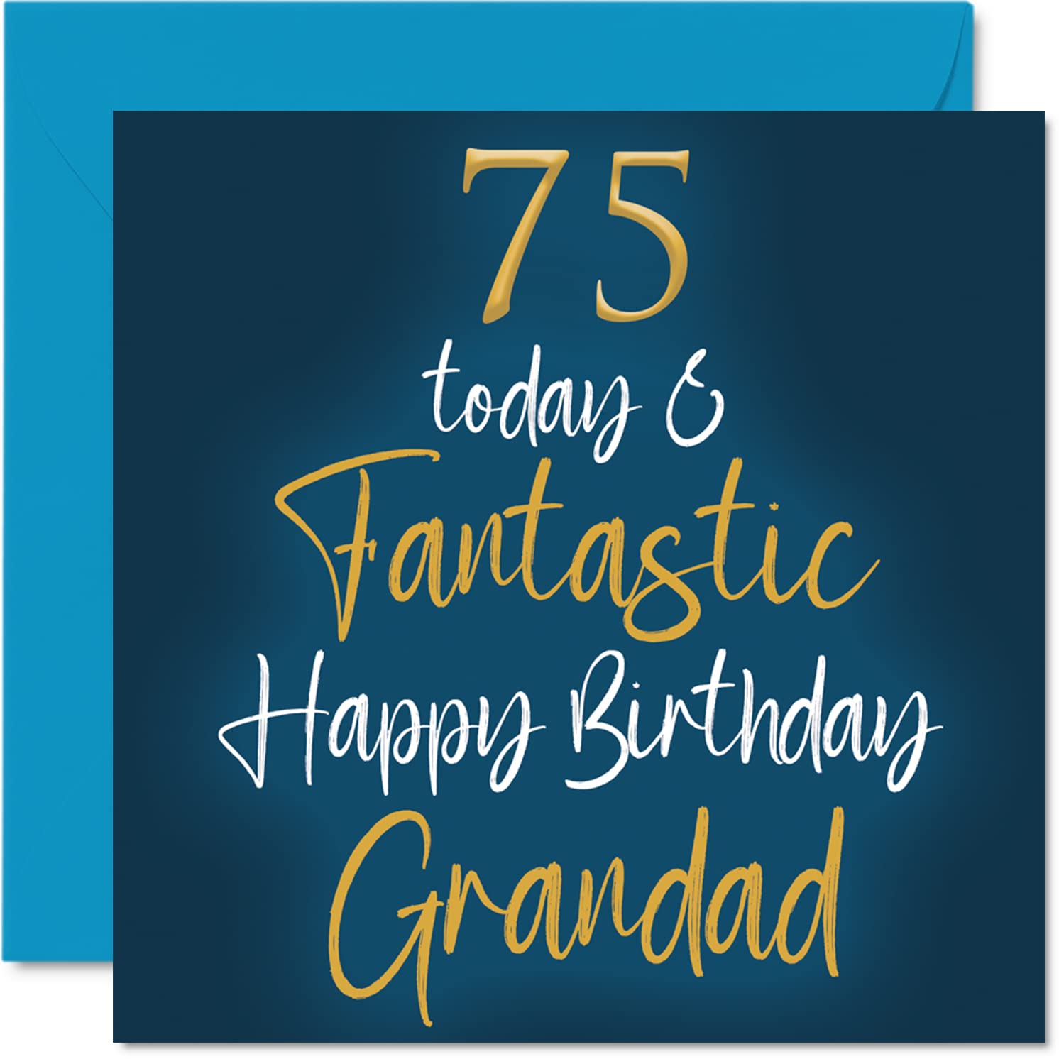 Fantastic 75th Birthday Cards for Grandad - 75 Today & Fantastic - Happy Birthday Card for Grandad from Grandson Granddaughter, 145mm Greeting Cards