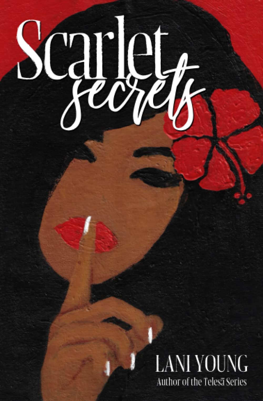 Scarlet Secrets: Book Two in the Scarlet Series
