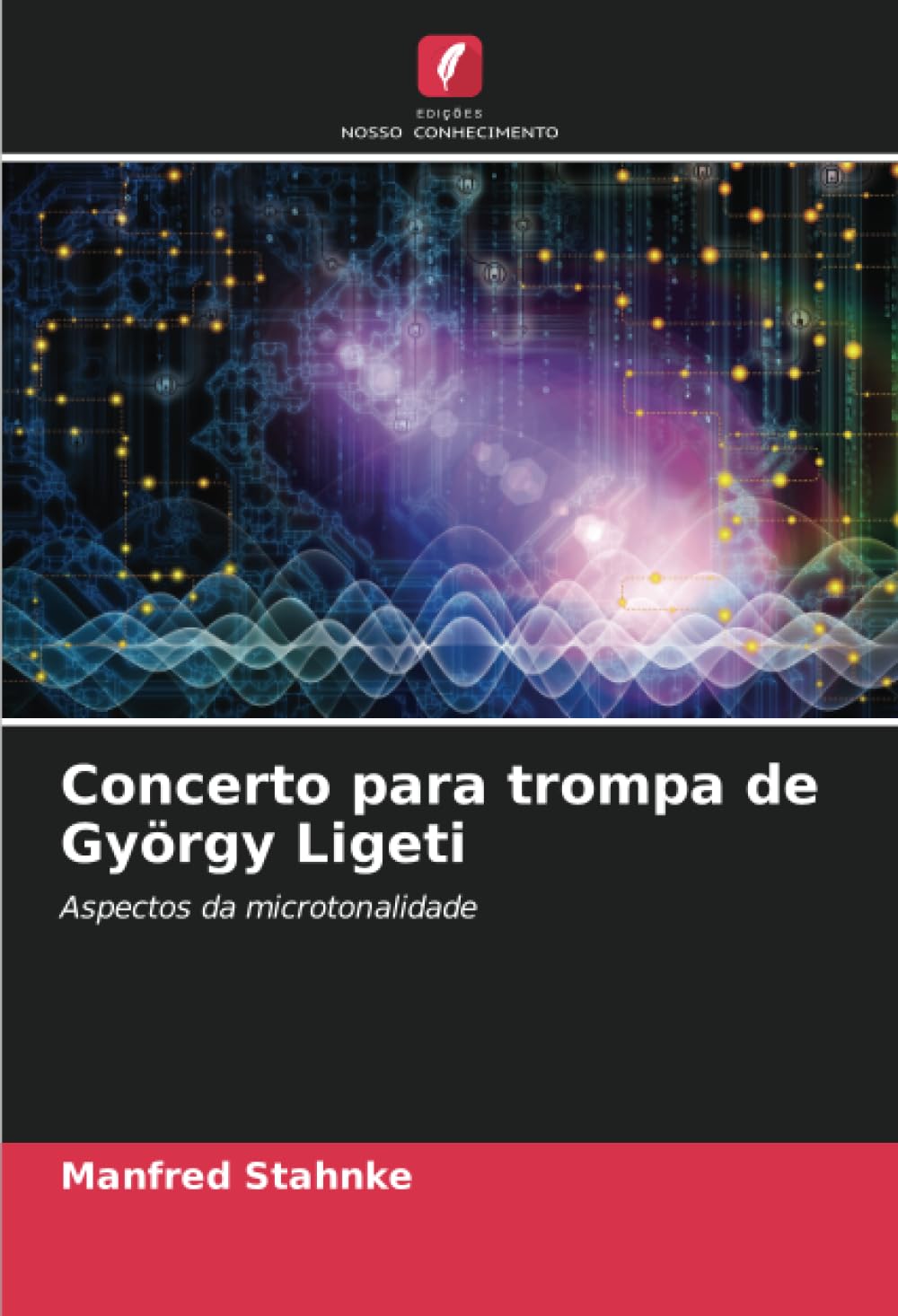 Concerto pour cor de György Ligeti exploration de la microtonalité et des structures