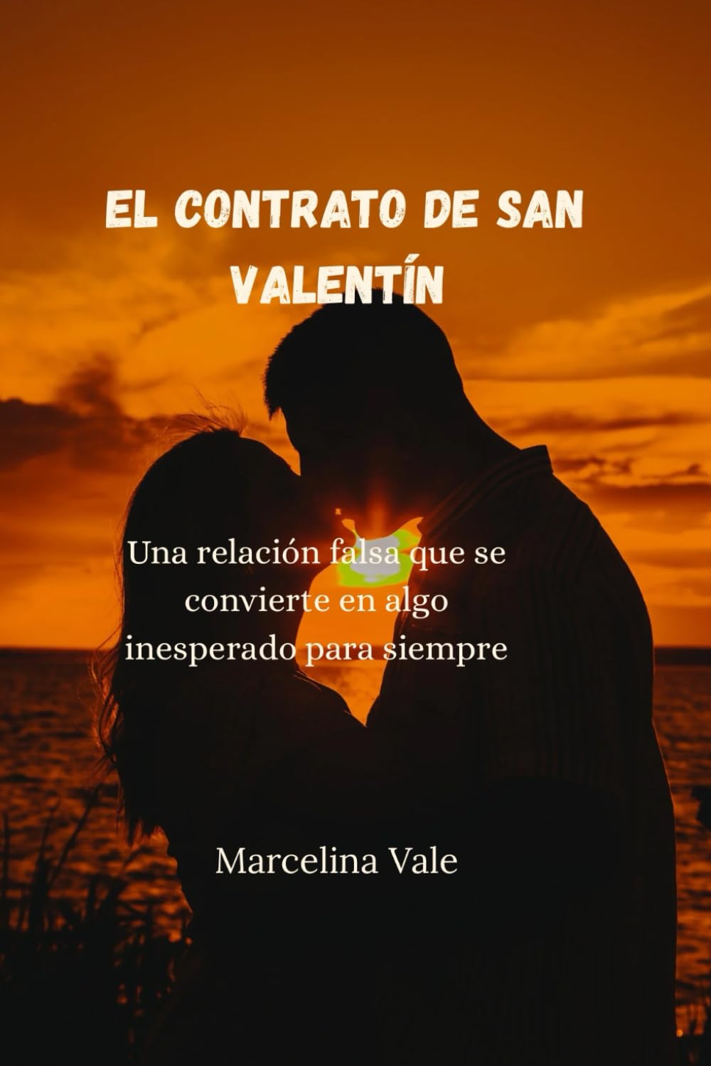 Contrato de San Valentín: Una relación falsa que se convierte en un para siempre inesperado