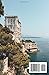 MONACO TRAVEL GUIDE 2025: Essential Travel Information, including transportation options, must-visit places, and beaches to ensure a smooth journey through Monaco.
