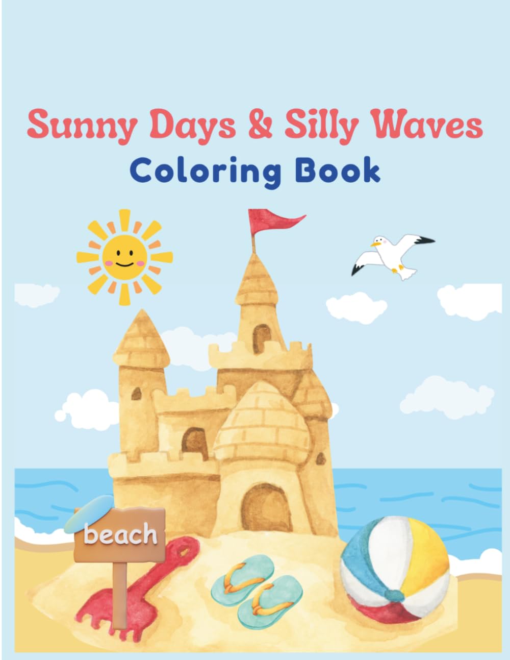 Sunny Days & Silly Waves Coloring Book
