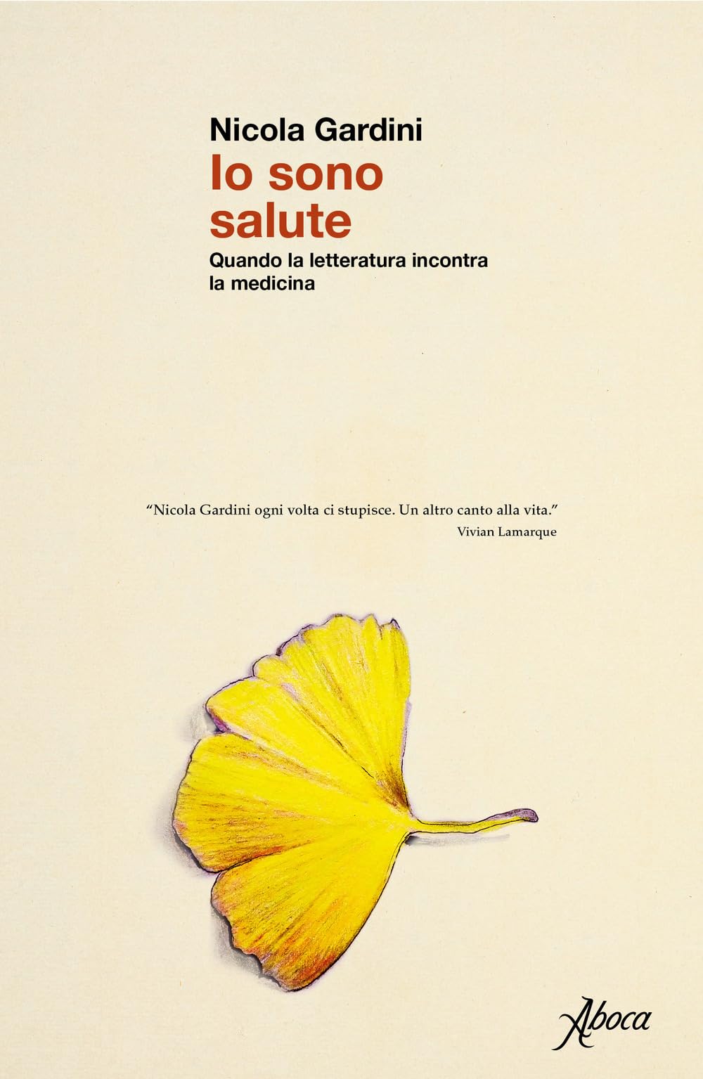 Io Sono Salute. Quando La Letteratura Incontra La Medicina - 4