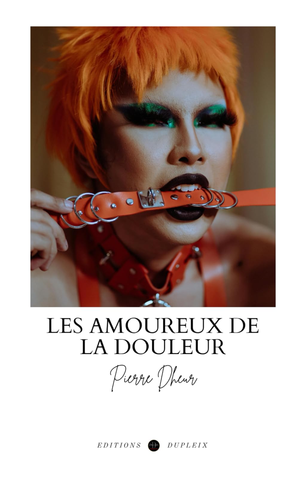 Les amoureux de la douleur (Annoté): Algophilie — douleur et plaisir