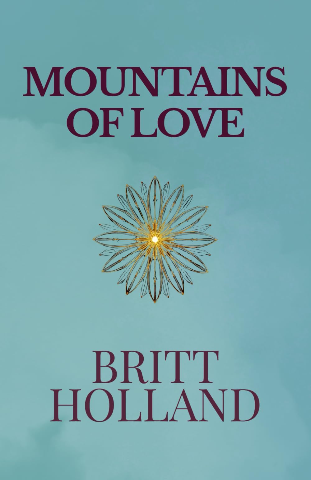 Mountains of Love (The Between Journeys Trilogy)