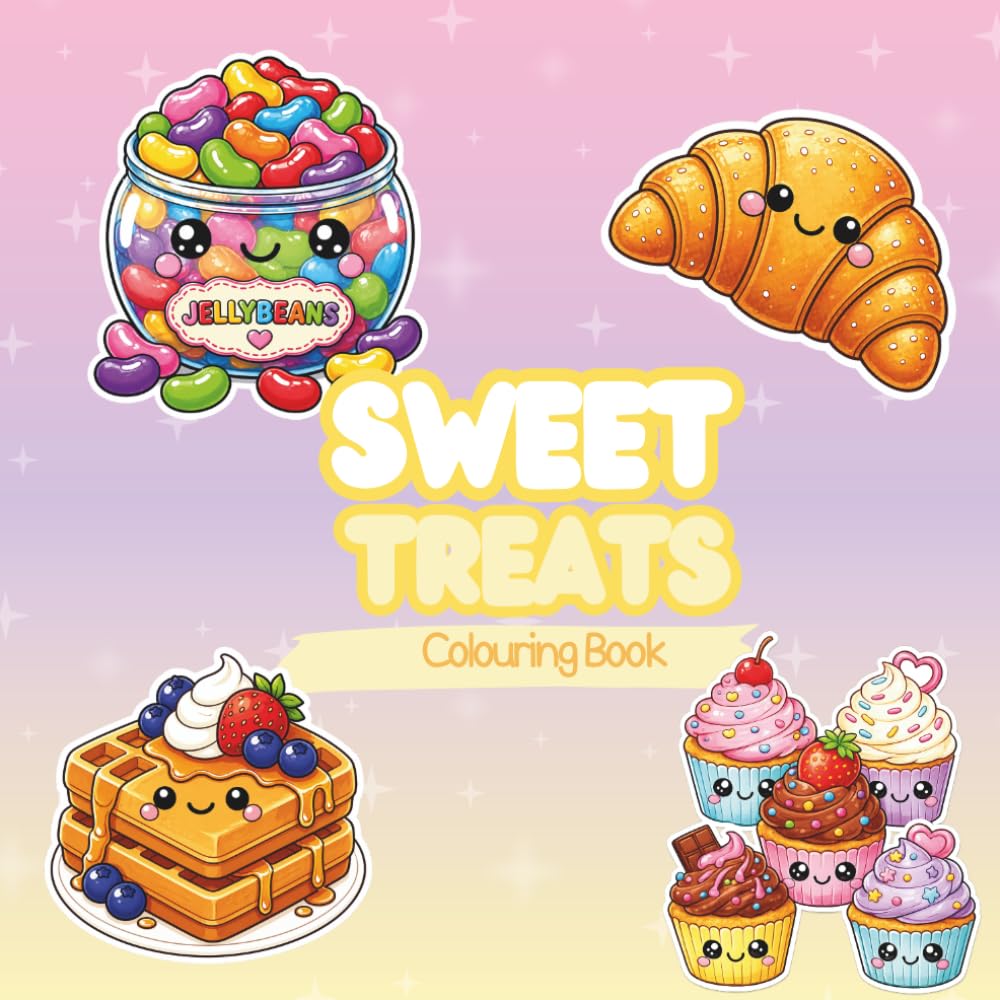 Sweet Treats - Plush & Glow Colouring Book: Cute Kawaii Designs - Sweet Treats - Colouring for All Ages