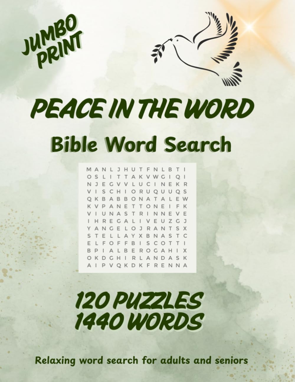 Peace in the Word Bible Word Search: 120 Large Print Puzzles for Adults and Seniors