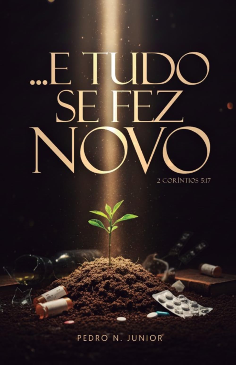 E tudo se fez novo: 2 cor 5.17