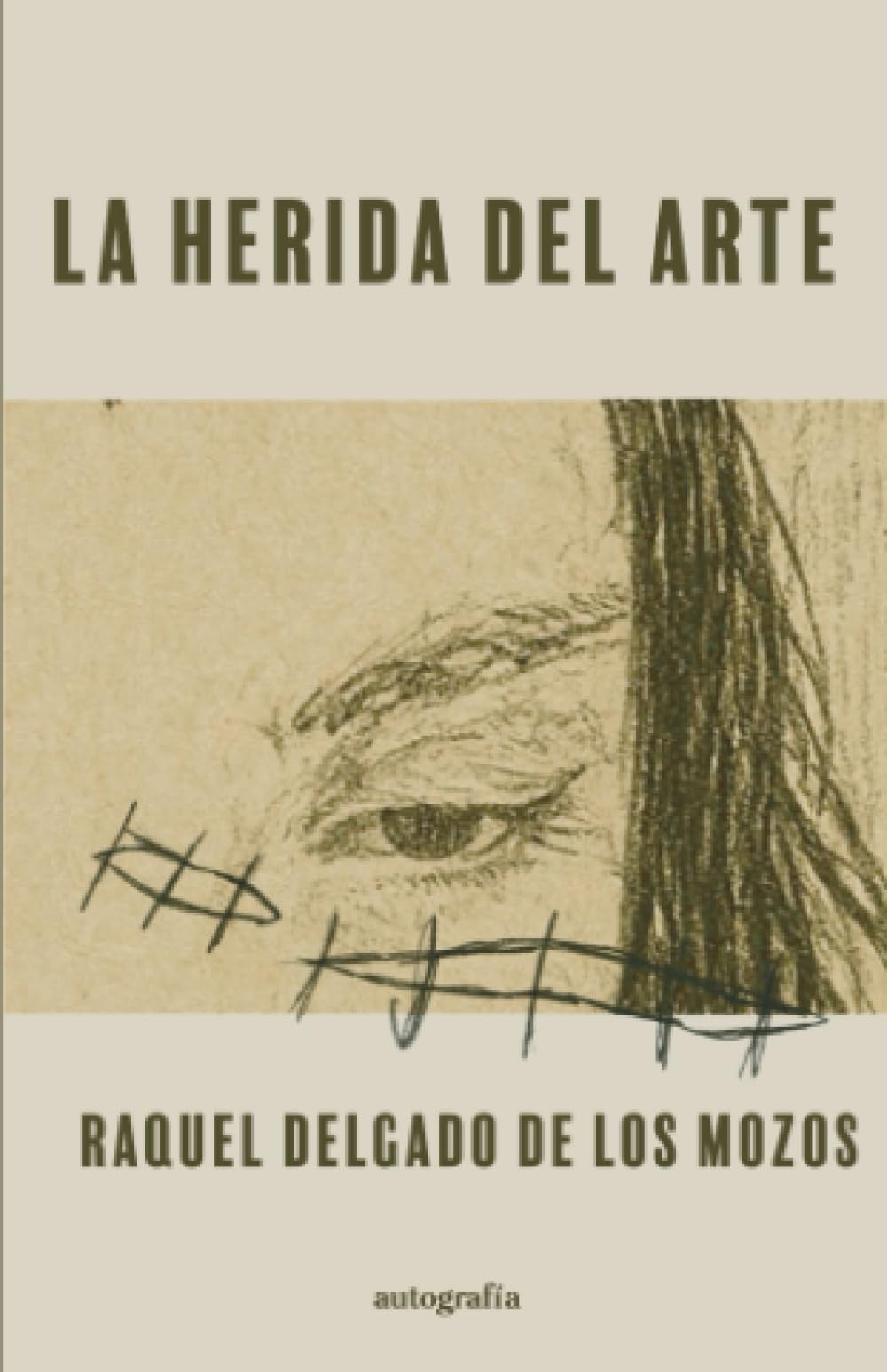 La herida del arte