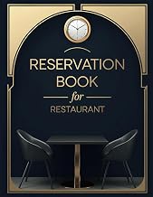 Reservation Book For Restaurant 2025: Seamlessly Record and Organize Dining Appointments with Daily Customer Tracking and Time-Saving Event Planning Tools