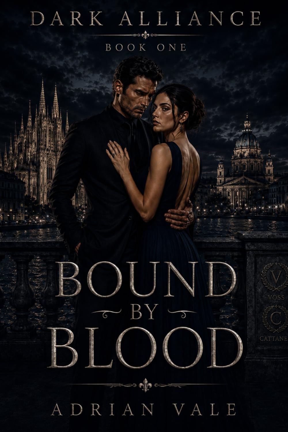 Bound by Blood: A Dark Arranged Marriage Mafia Romance with Forced Proximity and Dangerous Family Alliances: 1 (Dark Alliance)