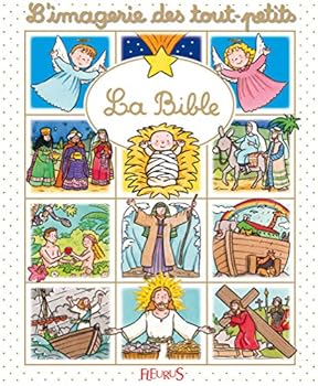 La Bible (Imagerie des tout-petits) - Book  of the L'imagerie des tout-petits