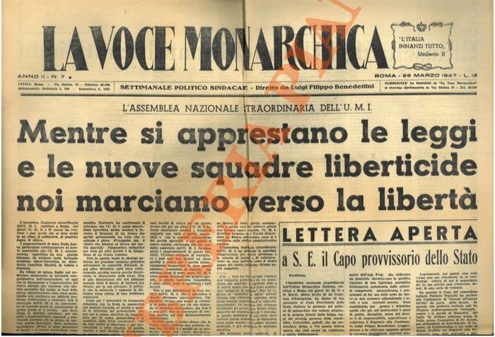 La Voce Monarchica. Settimanale dell'Unione Monarchica Italiana. 1947.