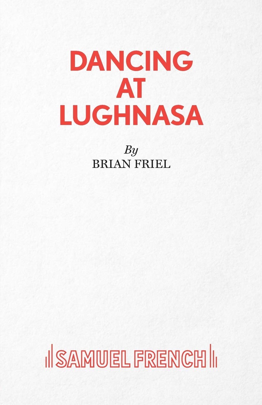 Dancing at Lughnasa