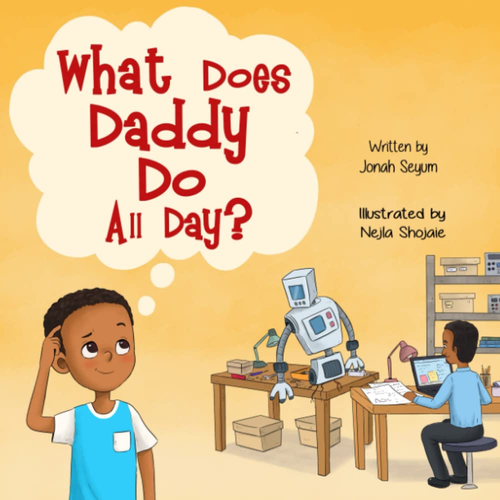 What Does Daddy Do All Day? (Jonah’s Global Footprints)