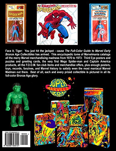 The Full-Color Guide to Marvel Early Bronze Age Collectibles: From 1970 to 1973: Third Eye, Mego, F.O.O.M., and More (Full-Color Guide to Marvel Collectibles) image 4