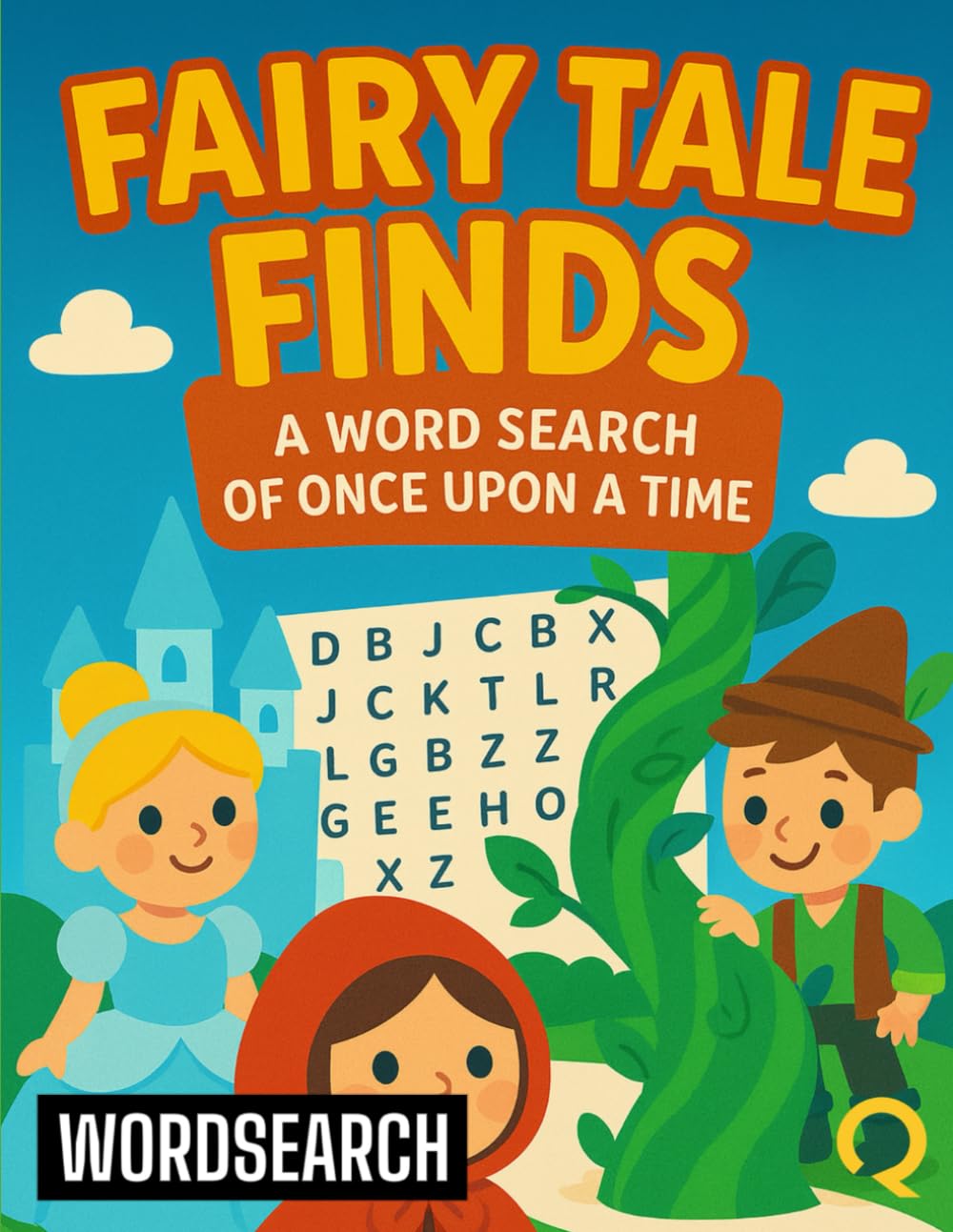 Fairy Tale Finds: A Word Search of Once Upon a Time