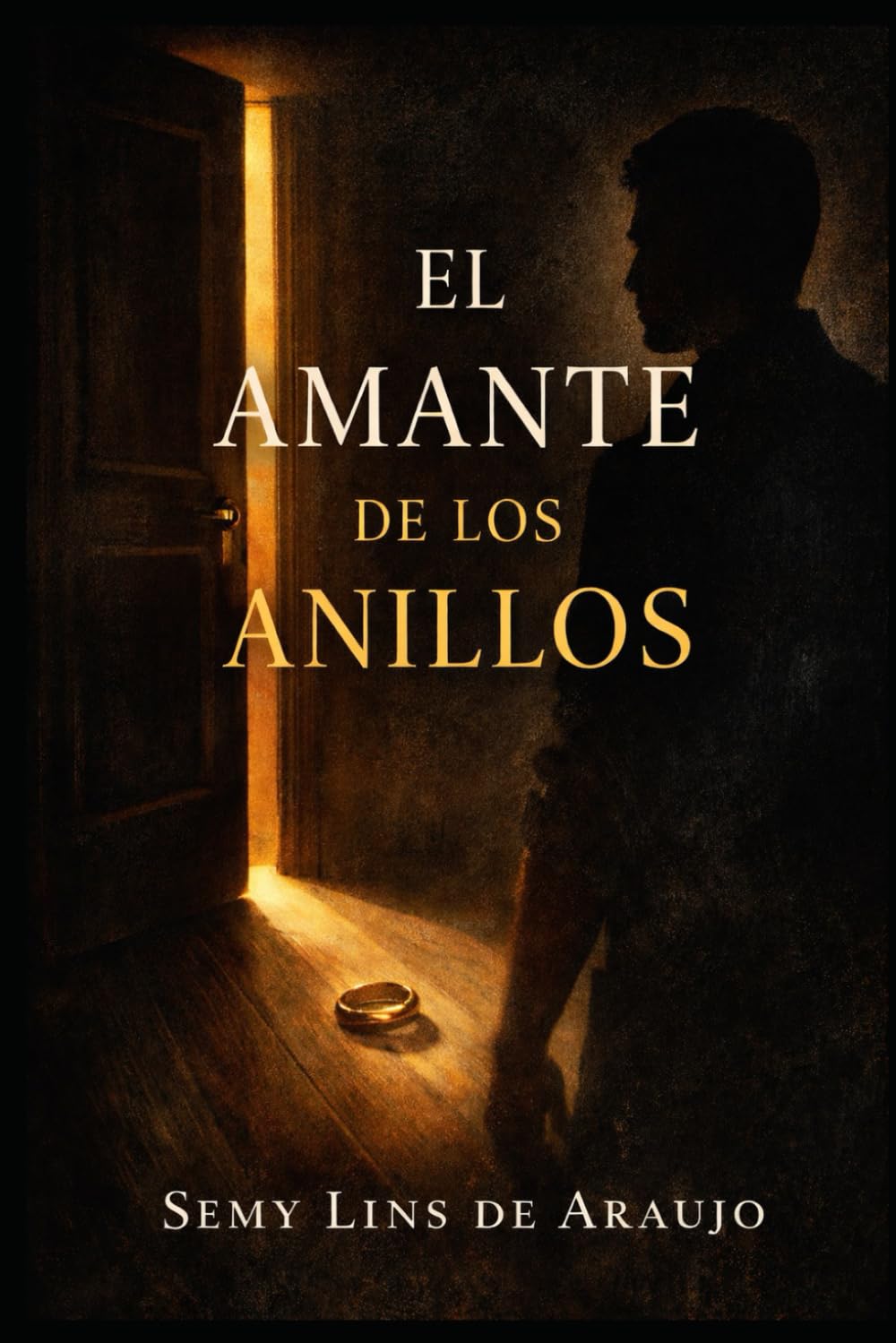 EL AMANTE DE LOS ANILLOS: O PRAZER QUE NÃO DEIXA MARCA