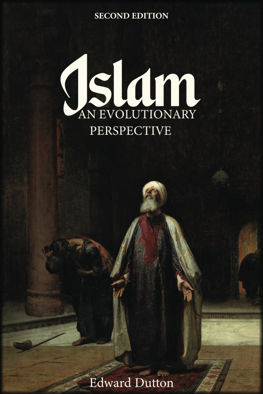 Islam: An Evolutionary Perspective