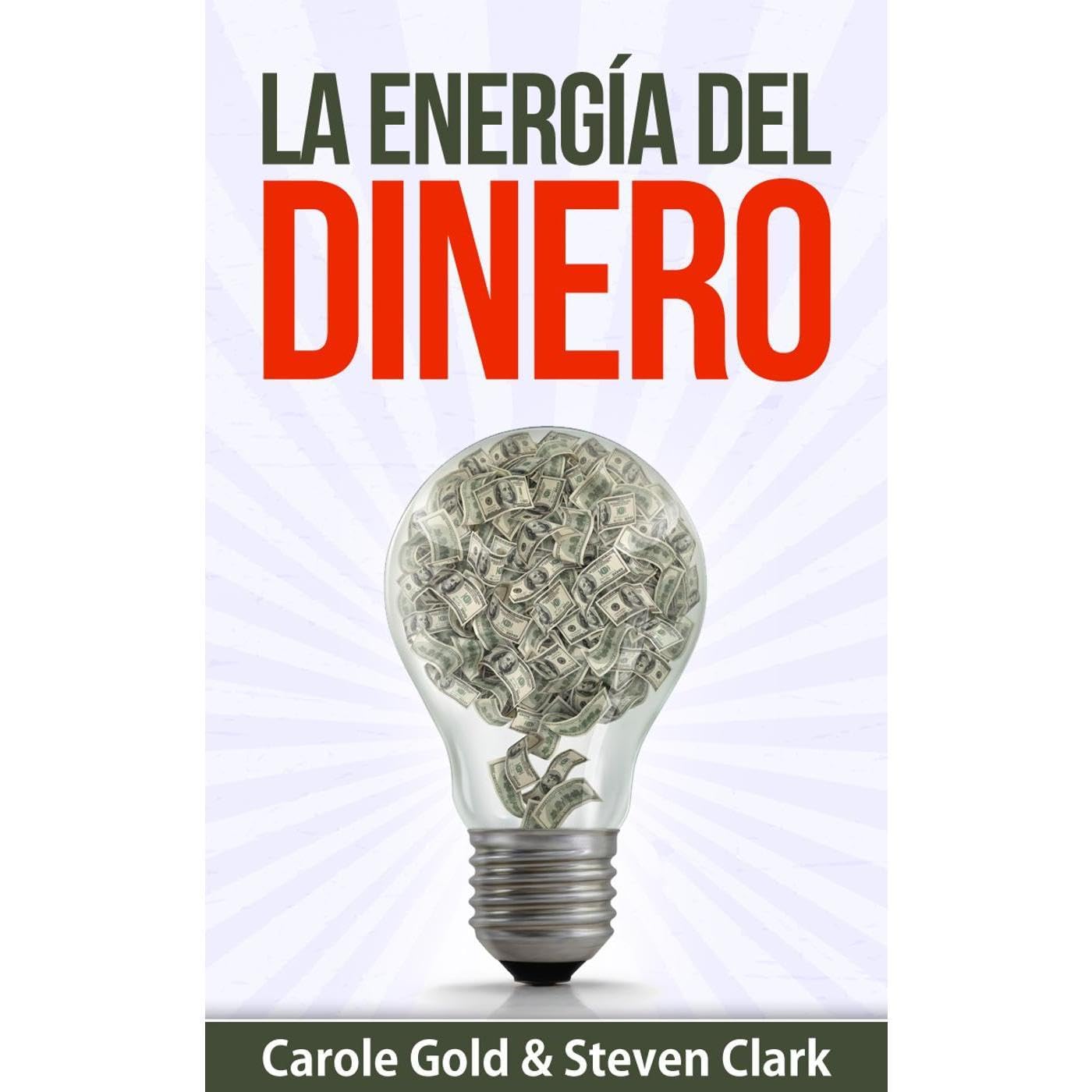 La Energía Del Dinero