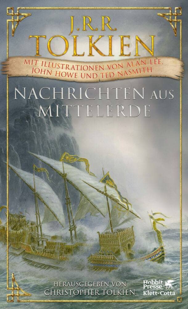 Nachrichten aus Mittelerde: Illustrierte Ausgabe
