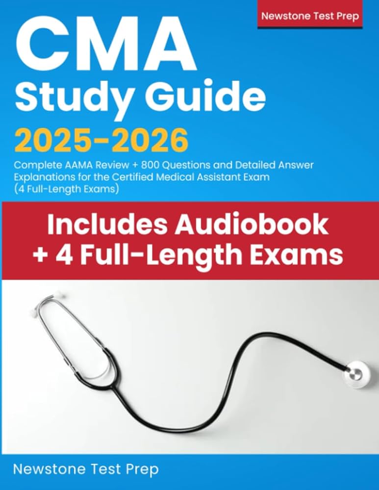 CMA Study Guide 2025-2026: Complete AAMA Review + 800 Questions