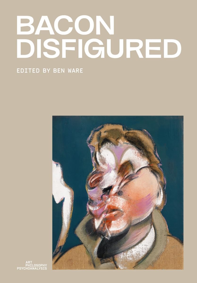 Bacon Disfigured (Thames & Hudson Ltd)