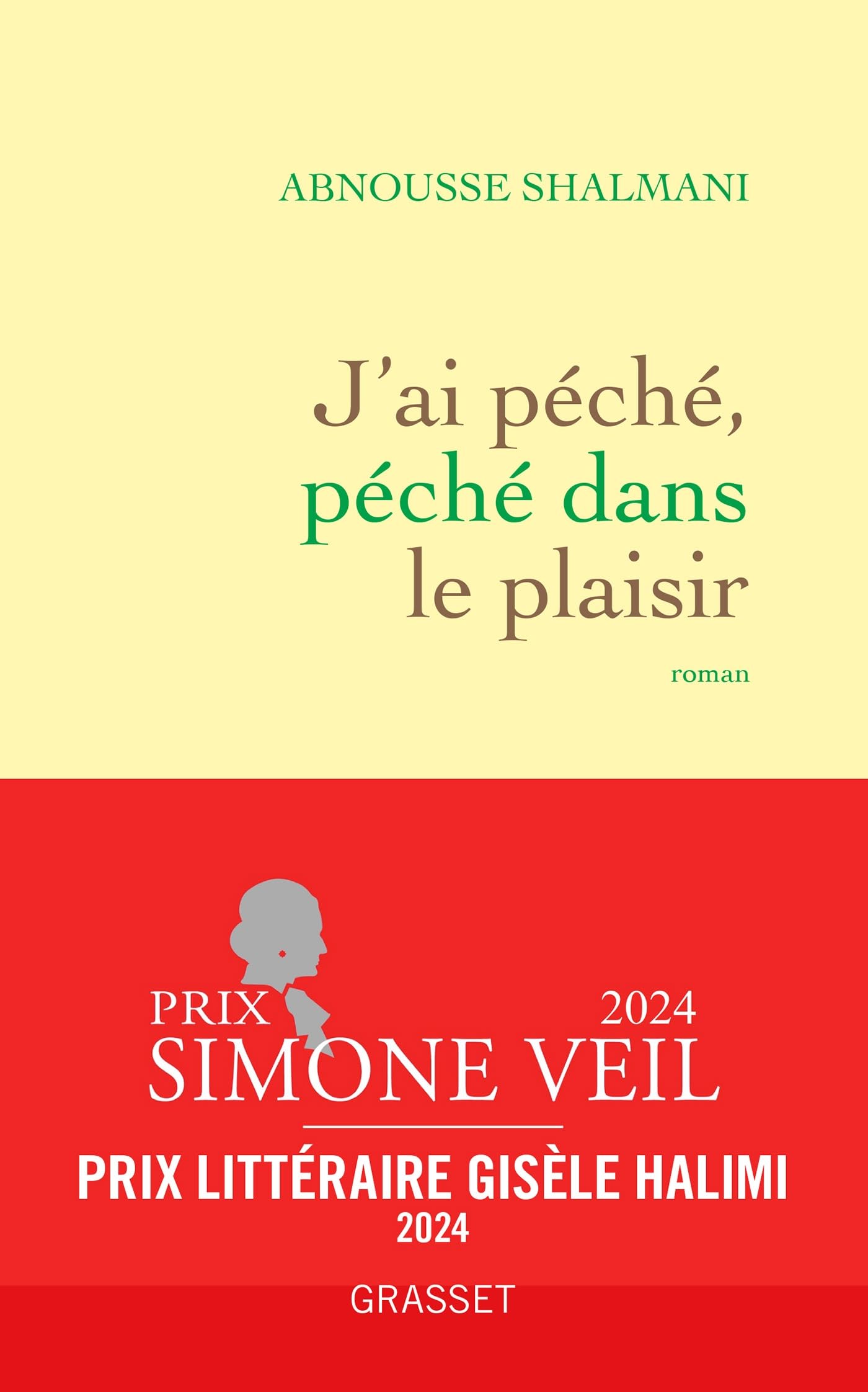 J'ai péché, péché dans le plaisir: roman