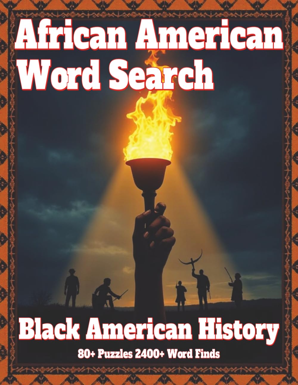African American Word Search: Black American History 80+ Puzzles 2400+ Word Finds